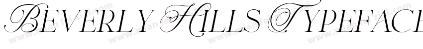 Beverly Hills Typeface字体转换